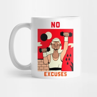 No Excuses Mug